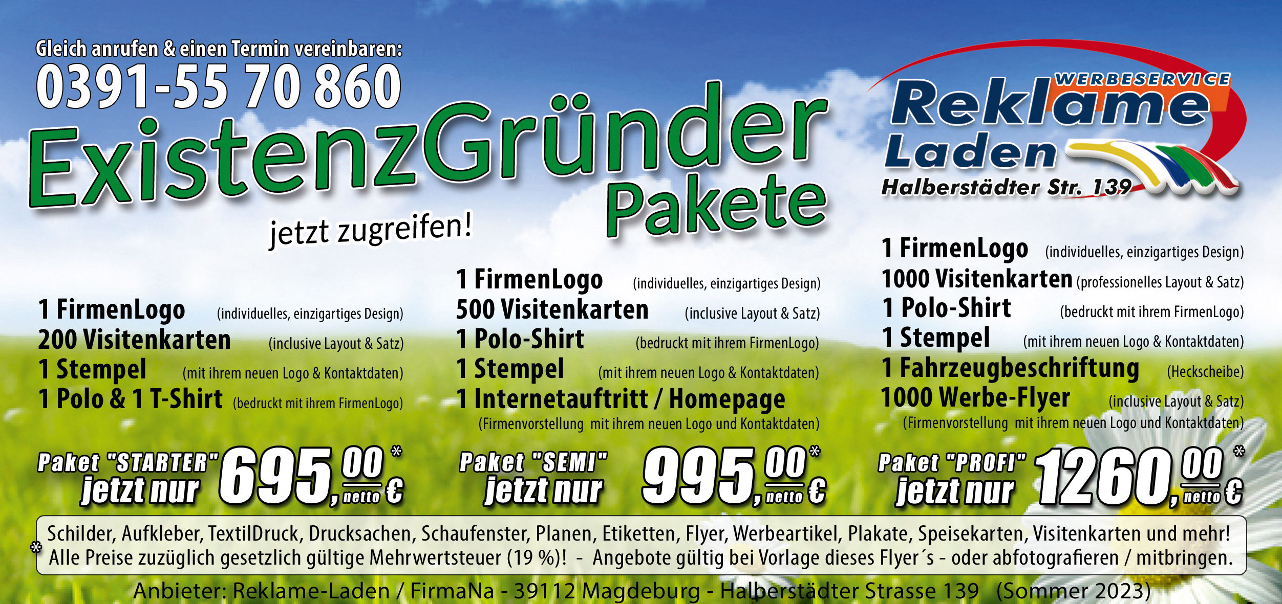 Reklame-Laden Existenzgruender Pakete